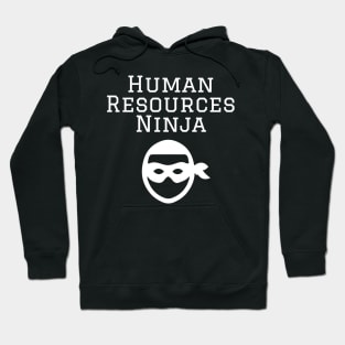 Human Resources Ninja Hoodie